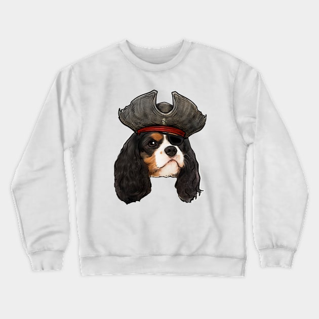 Cavalier King Charles Spaniel Pirate Crewneck Sweatshirt by whyitsme